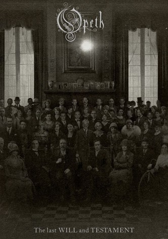 Opeth: The Last Will and Testament