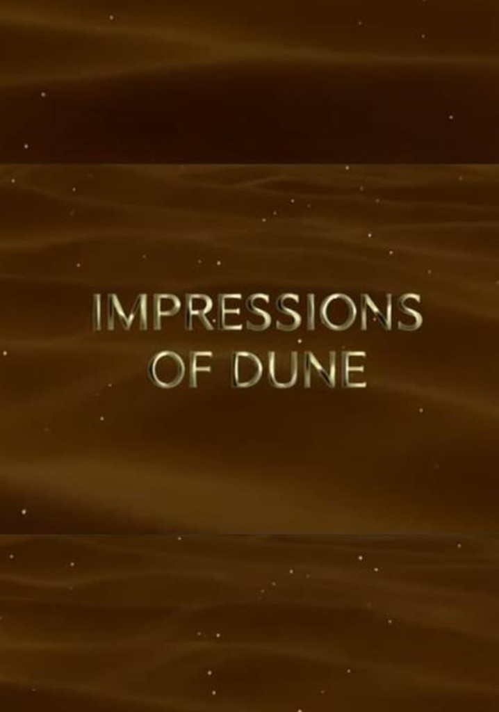 Impressions of Dune