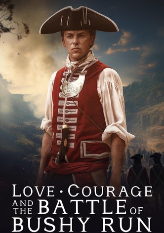 Love, Courage and the Battle of Bushy Run