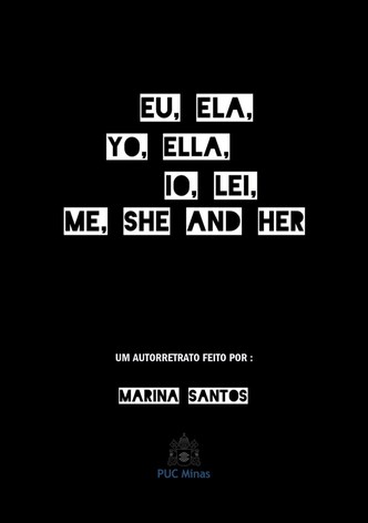 Eu, Ela, Yo, Ella, Io, Lei, Me, She, and Her