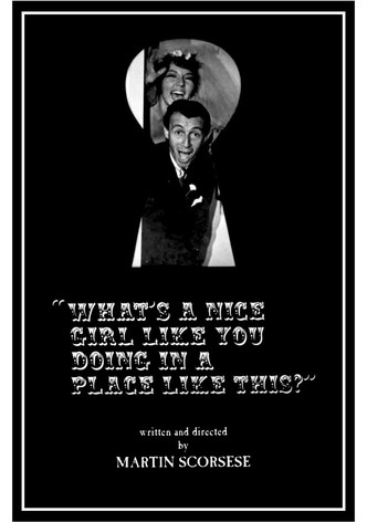 What's a Nice Girl Like You Doing in a Place Like This?