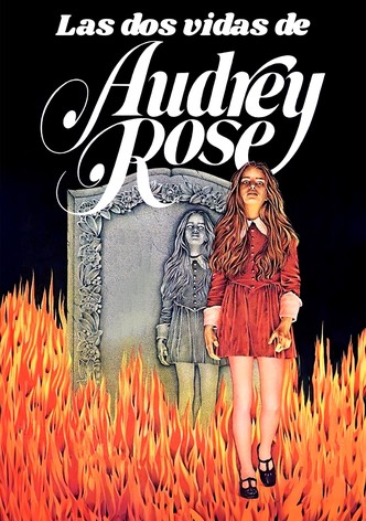 Las dos vidas de Audrey Rose