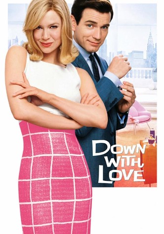 Down with Love