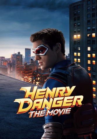 Henry Danger: The Movie