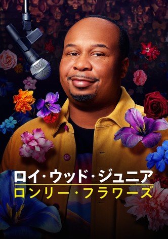 Roy Wood Jr.: Lonely Flowers