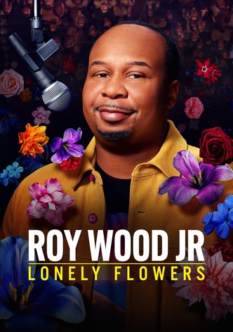 Roy Wood Jr.: Lonely Flowers