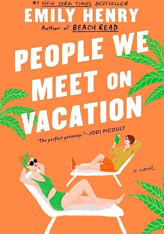 People We Meet on Vacation