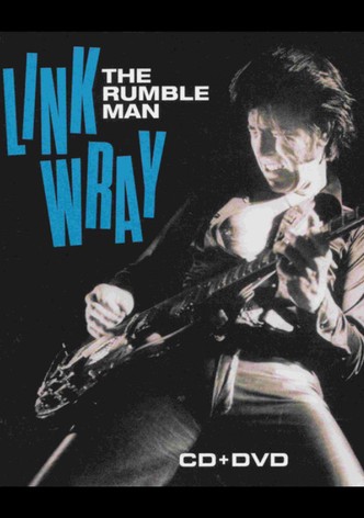 Link Wray: The Rumble Man