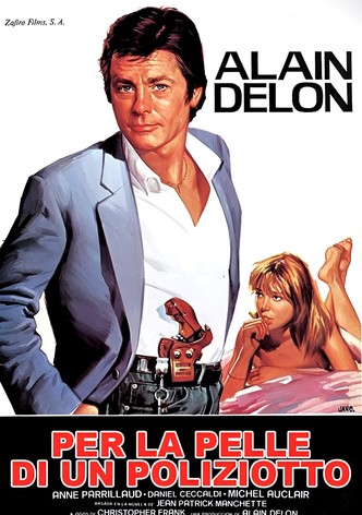 Per la pelle di un poliziotto