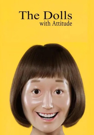 The Dolls with Attitude