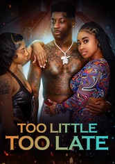 Too Little Too Late