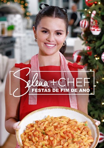 Selena + Chef: Festas de Fim de Ano
