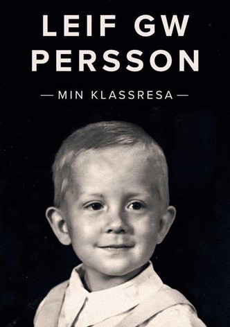 Leif GW Persson - Min klassresa