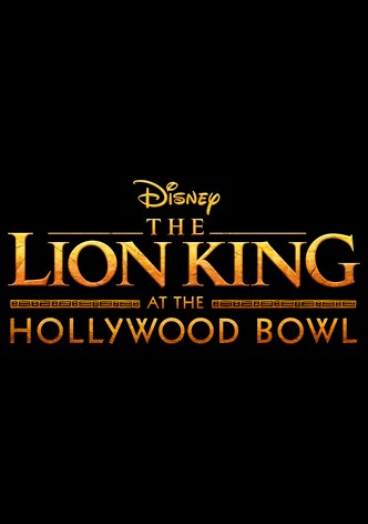 The Lion King at the Hollywood Bowl