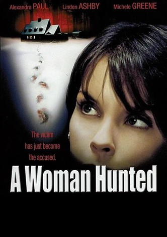 A Woman Hunted