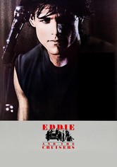 Eddie and the Cruisers