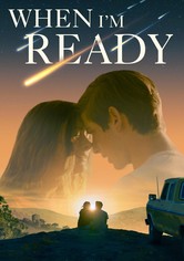 When I'm Ready