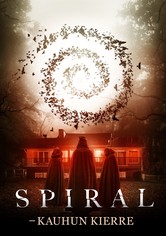 Spiral - Kauhun kierre