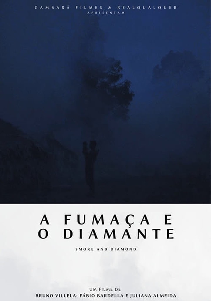 A Fumaça e o Diamante
