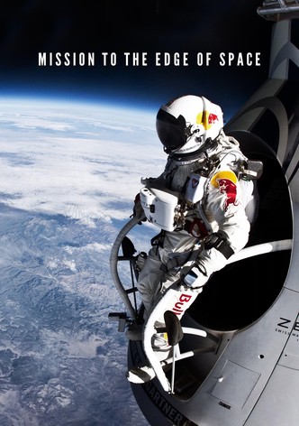 Mission to the Edge of Space