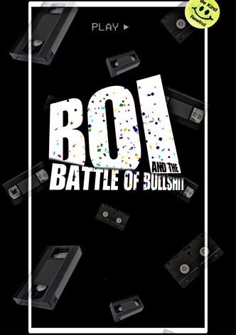 Boi: and the Battle of Bullshit