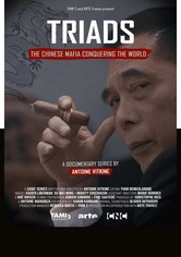 Triads: The Chinese Mafia Conquering the World