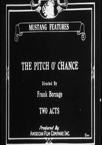 The Pitch o' Chance