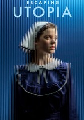 Escaping Utopia