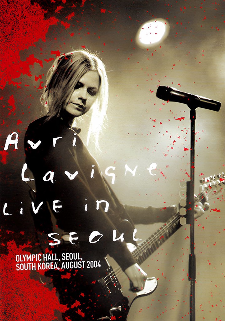 Avril Lavigne: Live in Seoul