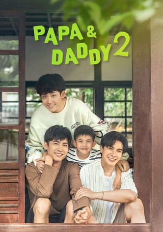 Papa & Daddy 2