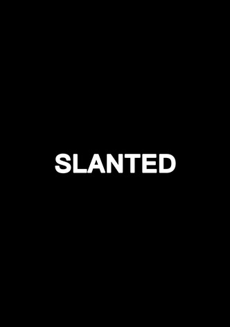 Slanted