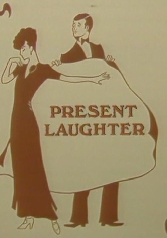 Present Laughter