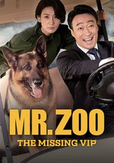Mr. Zoo: Der vermisste VIP