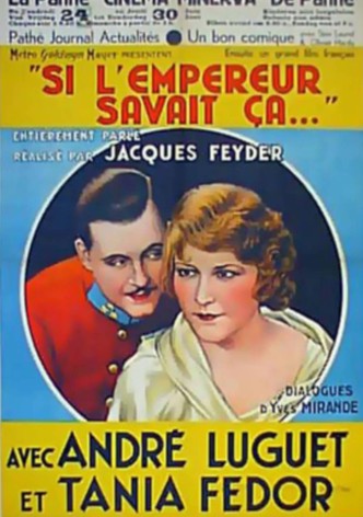 Si l'empereur savait ça