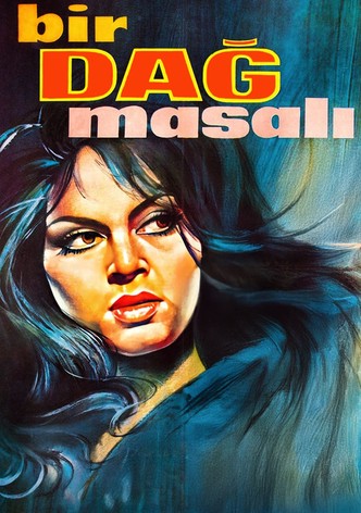 Bir Dağ Masalı