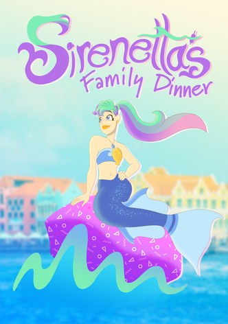 Sirenetta’s Family Dinner