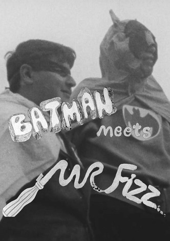 Batman Meets Mr. Fizz
