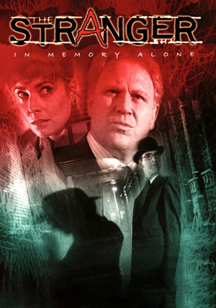 The Stranger: In Memory Alone