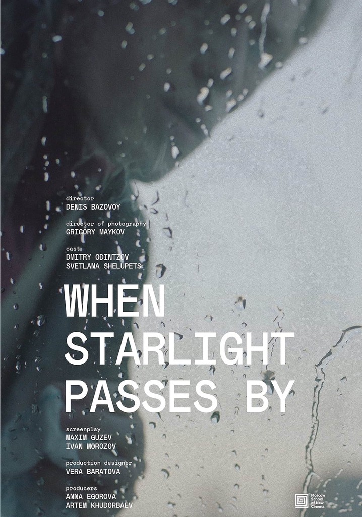 When Starlight Passes By