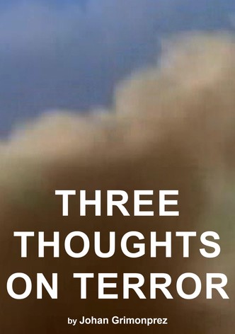 Three Thoughts on Terror