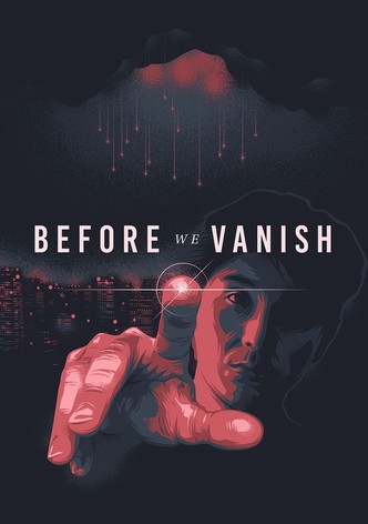 Before We Vanish