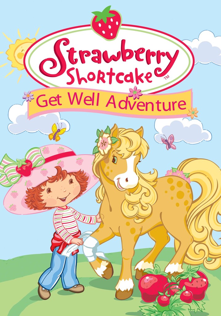 Strawberry Shortcake: Get Well Adventure