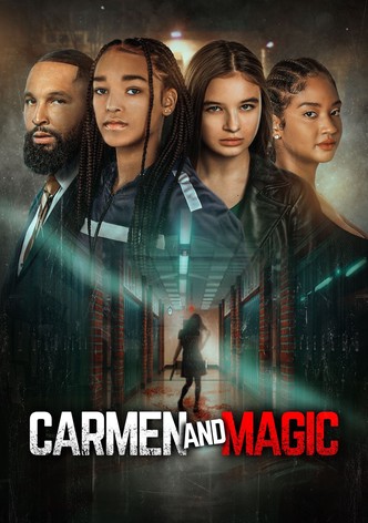 Carmen and Magic