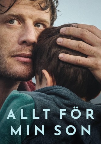 Allt för min son