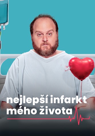 Nejlepší infarkt mého života