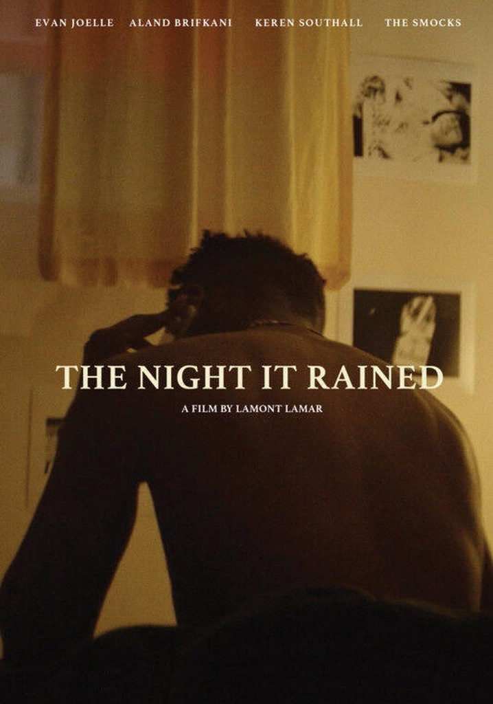The Night It Rained