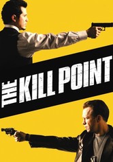 The Kill Point