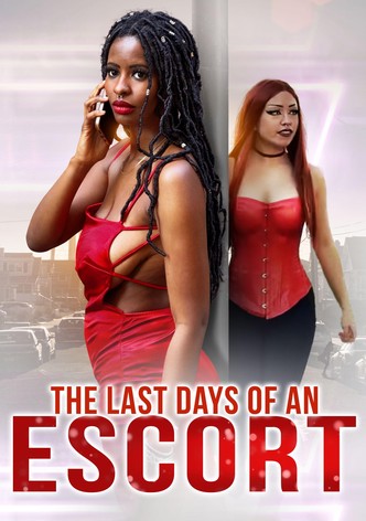 The Last Days of an Escort