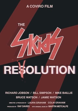 The Skids: Revolution
