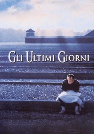 Gli ultimi giorni